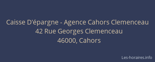 Caisse D'&eacute;pargne - Agence Cahors Clemenceau