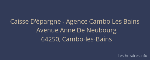 Caisse D'épargne - Agence Cambo Les Bains