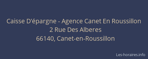 Caisse D'&eacute;pargne - Agence Canet En Roussillon