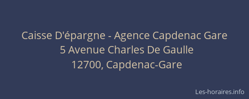 Caisse D'épargne - Agence Capdenac Gare