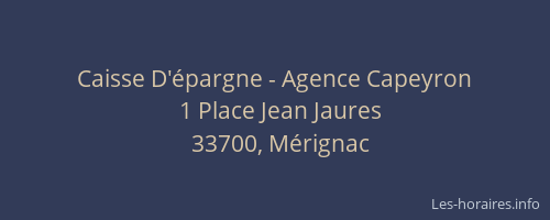 Caisse D'épargne - Agence Capeyron