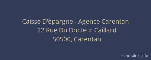 Caisse D'épargne - Agence Carentan