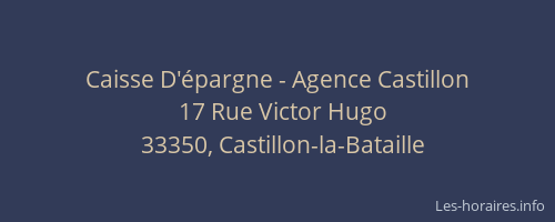 Caisse D'épargne - Agence Castillon