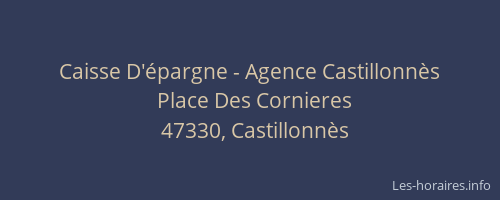 Caisse D'épargne - Agence Castillonnès