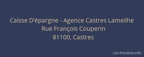 Caisse D'&eacute;pargne - Agence Castres Lameilhe