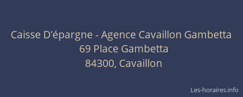 Caisse D'&eacute;pargne - Agence Cavaillon Gambetta