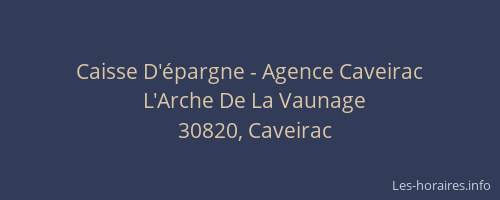 Caisse D'épargne - Agence Caveirac