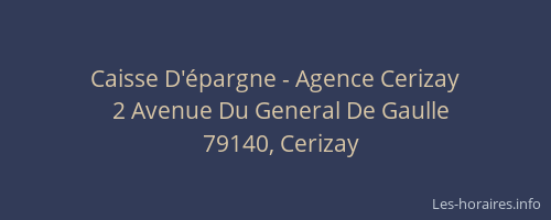 Caisse D'&eacute;pargne - Agence Cerizay