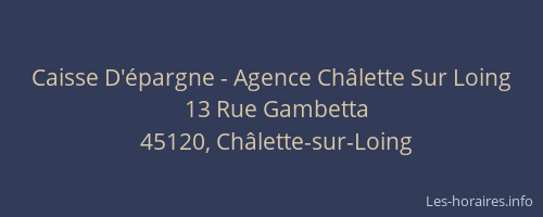 Caisse D'épargne - Agence Châlette Sur Loing