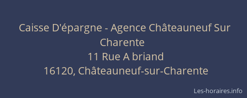 Caisse D'épargne - Agence Châteauneuf Sur Charente
