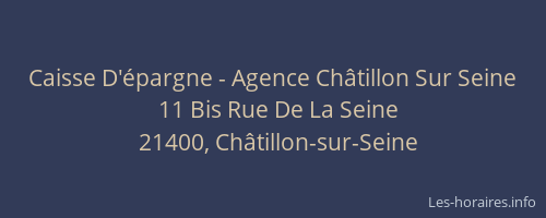 Caisse D'épargne - Agence Châtillon Sur Seine
