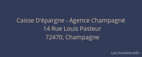 Caisse D'épargne - Agence Champagné