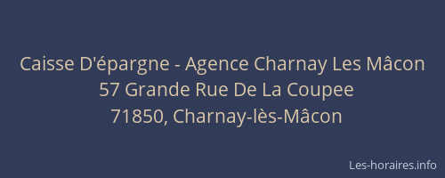 Caisse D'épargne - Agence Charnay Les Mâcon