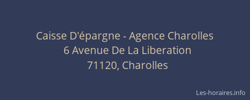 Caisse D'&eacute;pargne - Agence Charolles