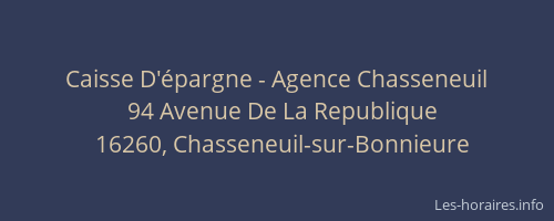 Caisse D'&eacute;pargne - Agence Chasseneuil