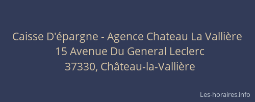 Caisse D'épargne - Agence Chateau La Vallière