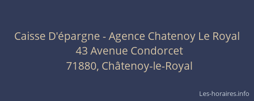 Caisse D'épargne - Agence Chatenoy Le Royal
