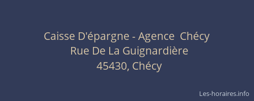 Caisse D'&eacute;pargne - Agence  Ch&eacute;cy