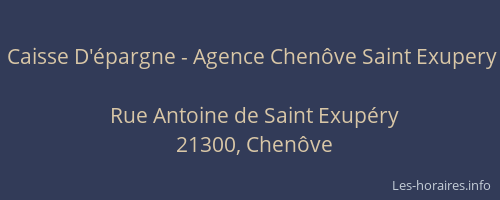 Caisse D'&eacute;pargne - Agence Chen&ocirc;ve Saint Exupery