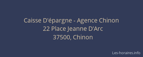 Caisse D'&eacute;pargne - Agence Chinon