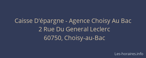 Caisse D'&eacute;pargne - Agence Choisy Au Bac