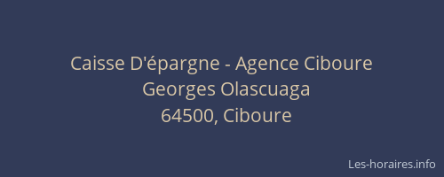 Caisse D'&eacute;pargne - Agence Ciboure