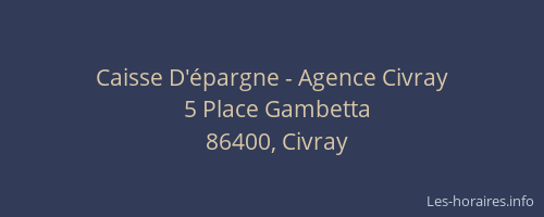 Caisse D'&eacute;pargne - Agence Civray