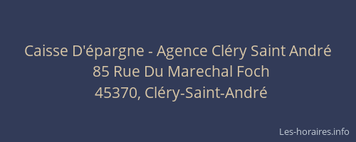 Caisse D'épargne - Agence Cléry Saint André