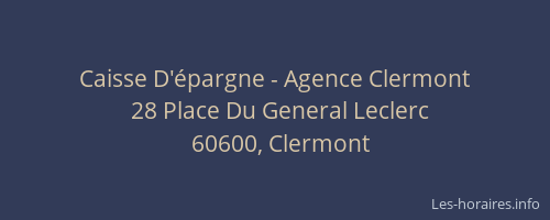 Caisse D'&eacute;pargne - Agence Clermont