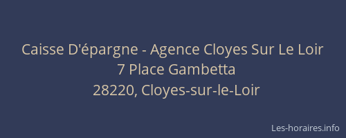 Caisse D'épargne - Agence Cloyes Sur Le Loir