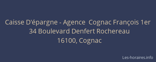 Caisse D'épargne - Agence  Cognac François 1er