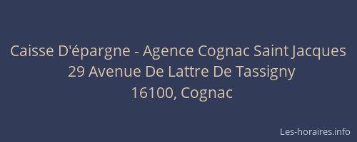 Caisse D'épargne - Agence Cognac Saint Jacques