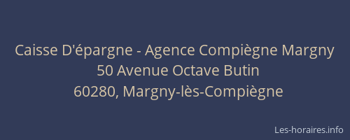 Caisse D'épargne - Agence Compiègne Margny