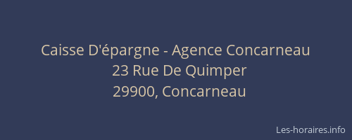 Caisse D'épargne - Agence Concarneau