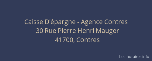 Caisse D'&eacute;pargne - Agence Contres