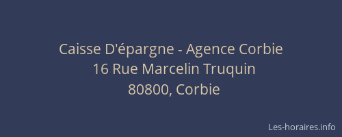 Caisse D'épargne - Agence Corbie