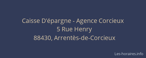 Caisse D'&eacute;pargne - Agence Corcieux