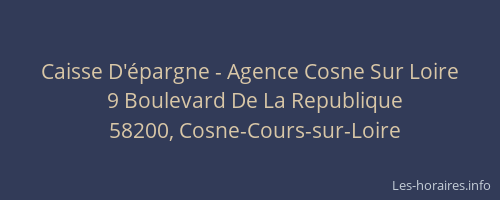 Caisse D'&eacute;pargne - Agence Cosne Sur Loire