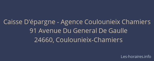 Caisse D'&eacute;pargne - Agence Coulounieix Chamiers