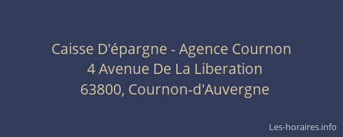 Caisse D'&eacute;pargne - Agence Cournon