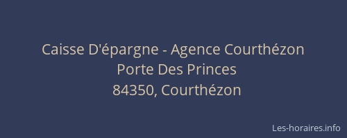 Caisse D'&eacute;pargne - Agence Courth&eacute;zon