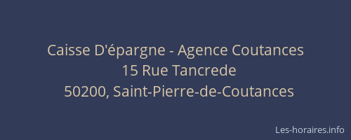 Caisse D'épargne - Agence Coutances