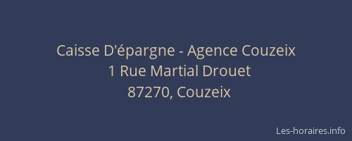 Caisse D'&eacute;pargne - Agence Couzeix