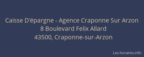 Caisse D'épargne - Agence Craponne Sur Arzon