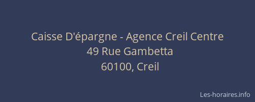 Caisse D'&eacute;pargne - Agence Creil Centre