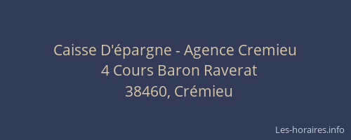 Caisse D'&eacute;pargne - Agence Cremieu