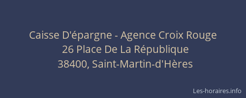 Caisse D'&eacute;pargne - Agence Croix Rouge