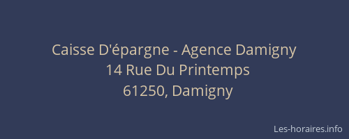 Caisse D'épargne - Agence Damigny