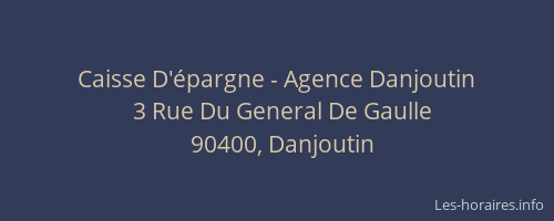 Caisse D'&eacute;pargne - Agence Danjoutin