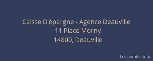 Caisse D'&eacute;pargne - Agence Deauville